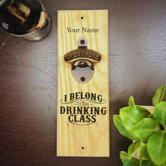 Personalized Bottle Opener With Funny Sayings